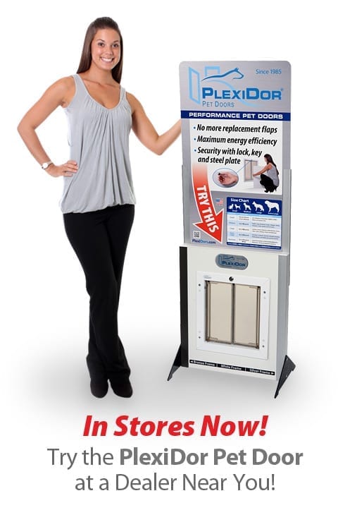 Find a dealer Canada to try the PlexiDor Dog Door